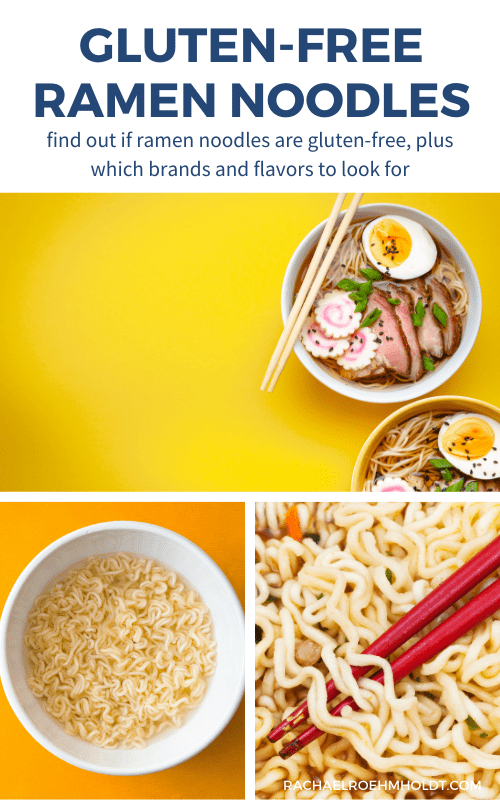 Gluten free Ramen Noodles: find out if ramen noodles are gluten free and what brands and flavors to shop for