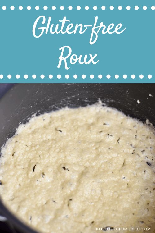 Gluten-free Roux