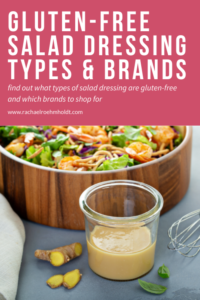 Gluten-free Salad Dressing: Types & Brands - Rachael Roehmholdt