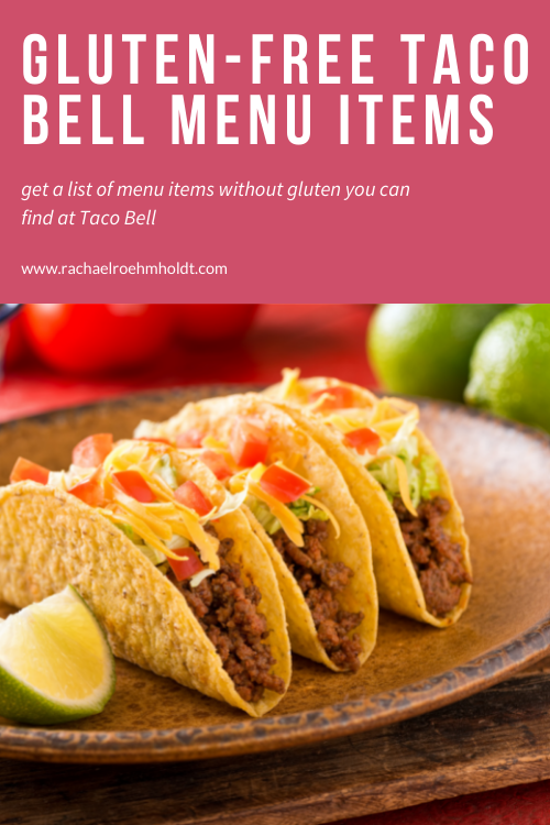 Gluten-free Taco Bell Menu Items