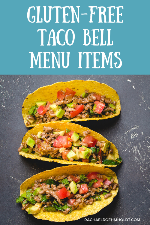 Gluten-free Taco Bell Menu Items