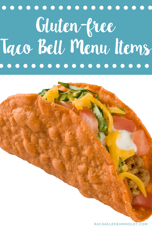 Gluten-free Taco Bell Menu Items