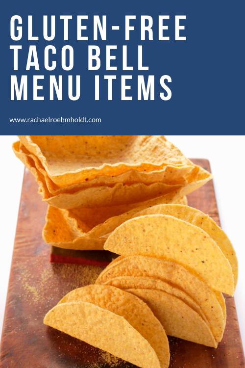 Gluten-free Taco Bell Menu Items
