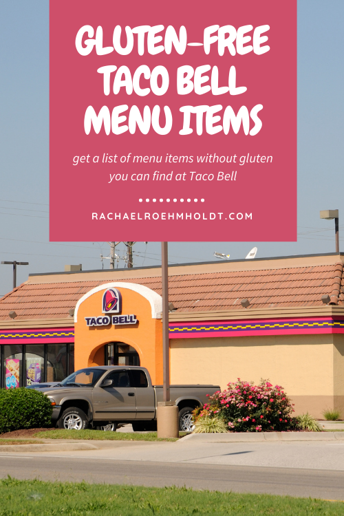 Gluten-free Taco Bell Menu Items