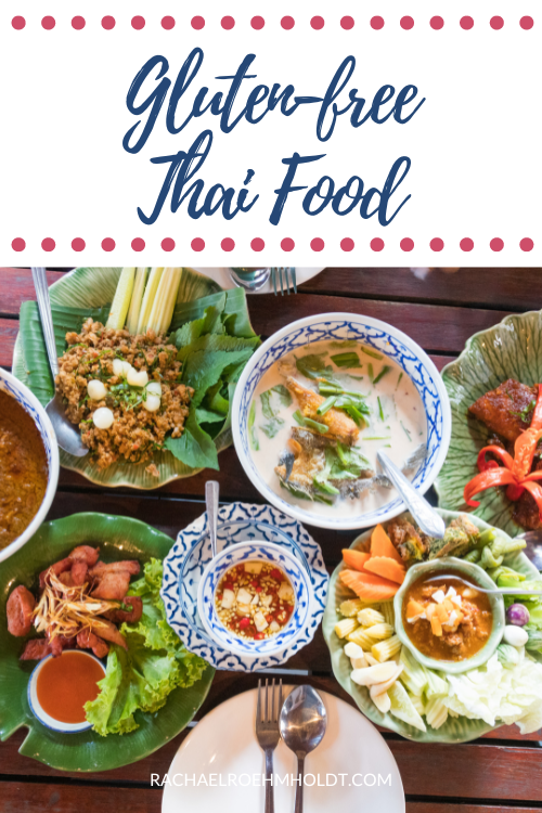 Glutenfree Thai Food Rachael Roehmholdt