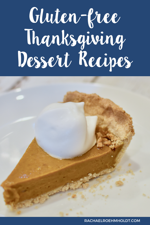 Gluten free Thanksgiving Dessert Recipes