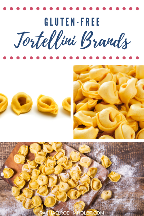Gluten-free Tortellini Brands