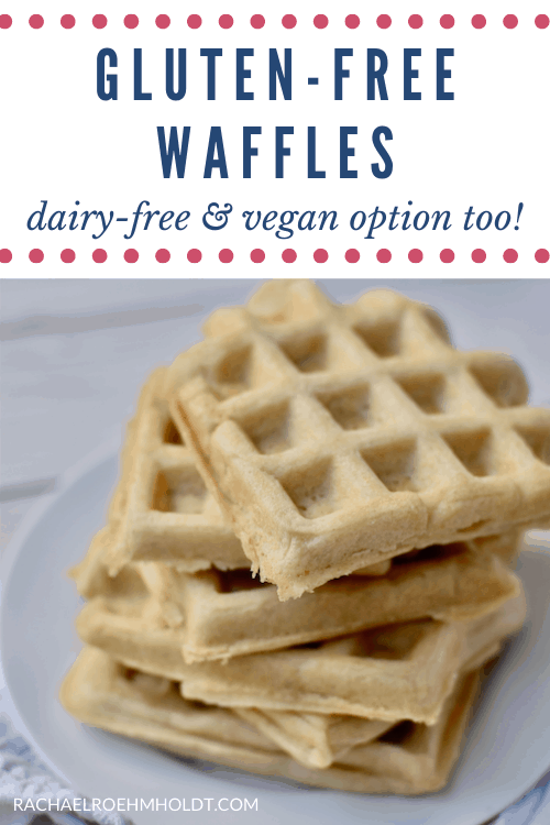 Gluten-free Waffles (Dairy-free, Vegan Option)