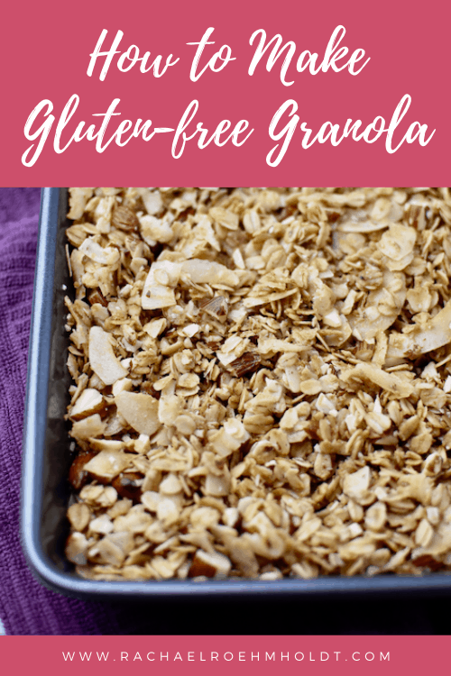 How to make gluten free granola