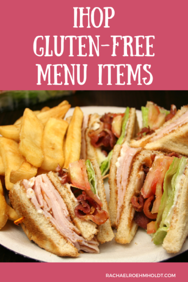 IHOP Gluten free Menu Items Rachael Roehmholdt IHOP Gluten free Menu Items Rachael Roehmholdt