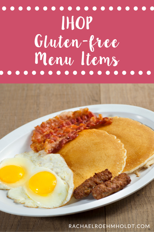 IHOP Gluten-free Menu Items