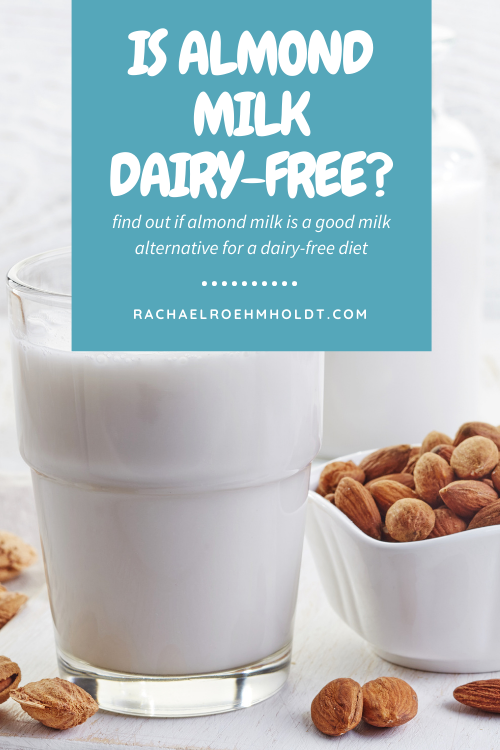 Is Almond Milk Dairy-free?