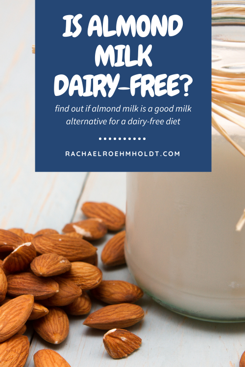 Is Almond Milk Dairy-free?