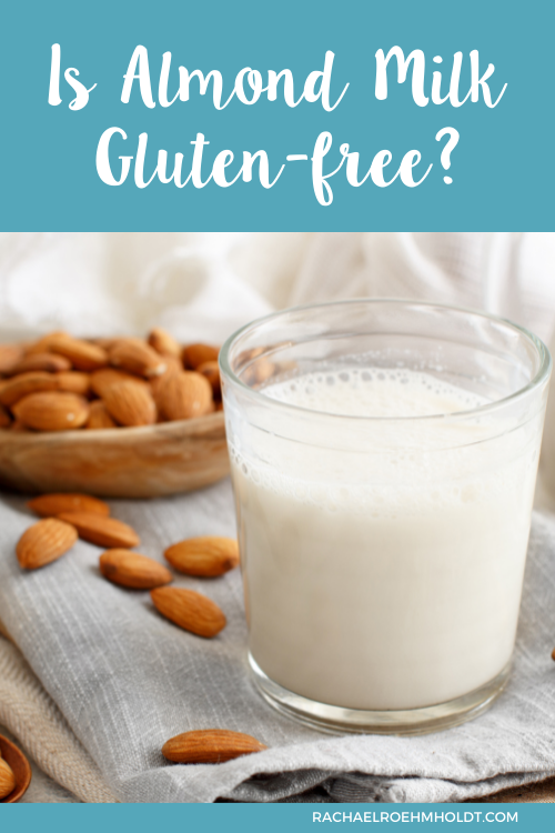 Is Almond Milk Gluten-free?