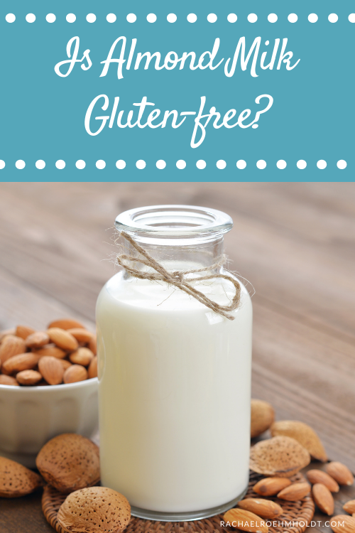 Is Almond Milk Gluten-free?