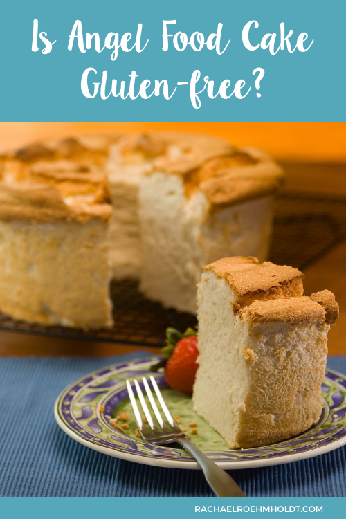 Is Angel Food Cake Gluten-free?