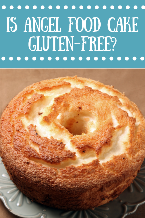 Is Angel Food Cake Gluten-free?