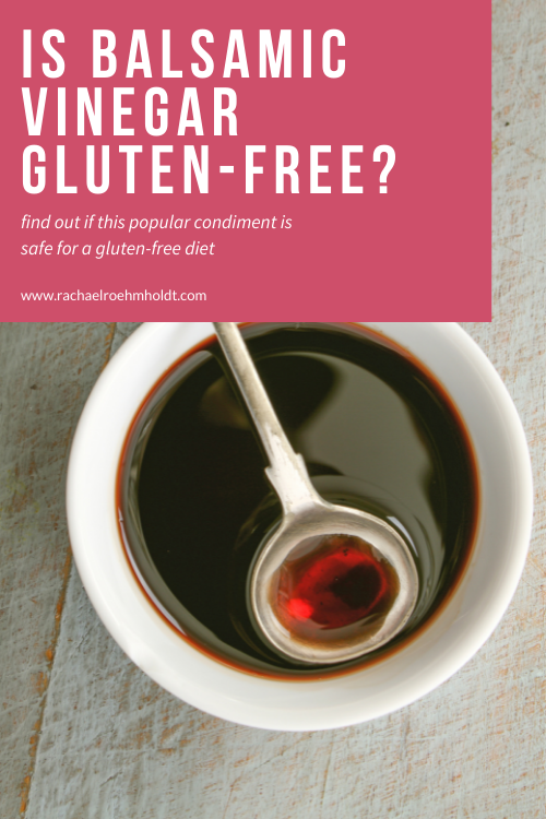 Is Balsamic Vinegar Gluten-free?