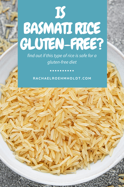 Is Basmati Rice Gluten-free?