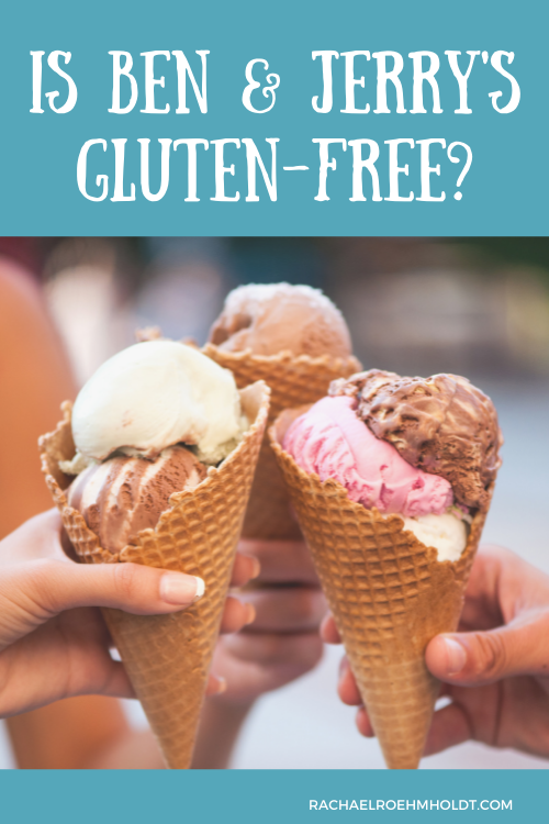 Is Ben & Jerry's Gluten-free?