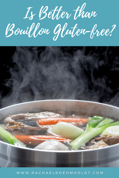 Is Better than Bouillon Gluten free?