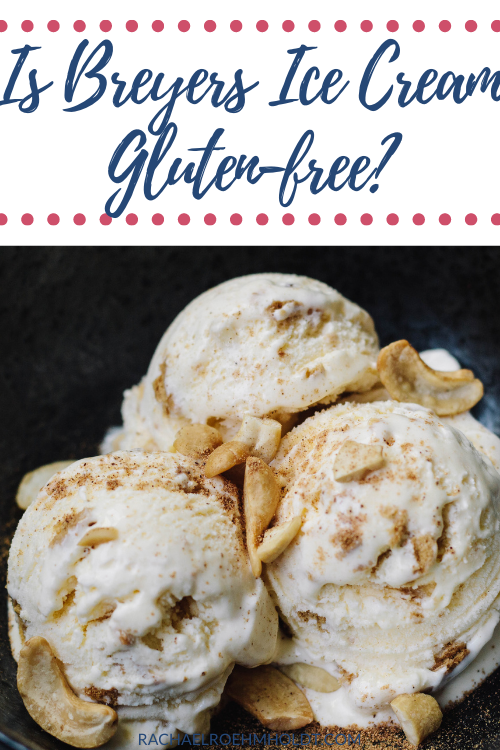 Is Breyers Ice Cream Gluten-free?