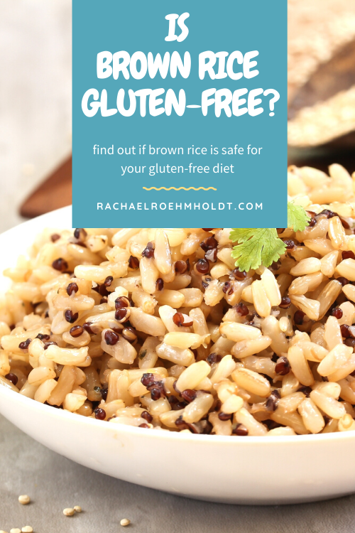 Is Brown Rice Gluten free?