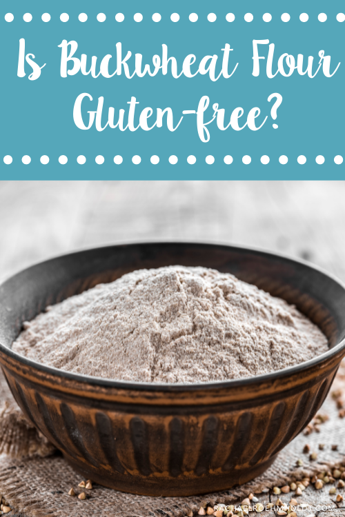 Is Buckwheat Flour Gluten free?