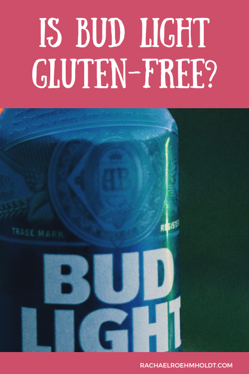Is Bud Light Gluten-free?