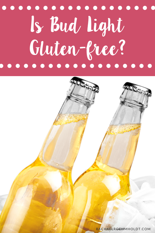 Is Bud Light Gluten-free?