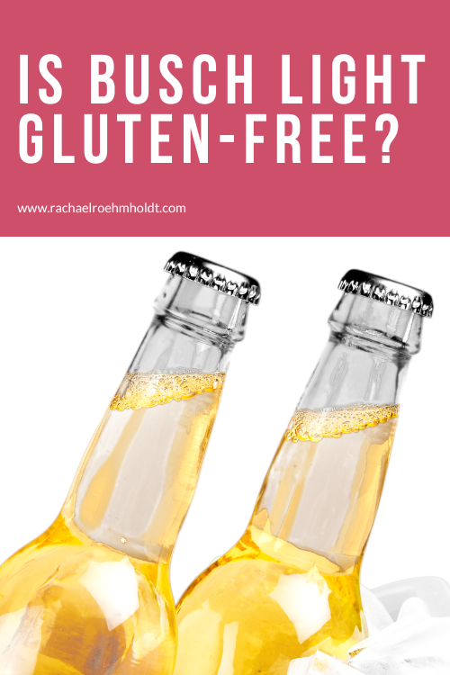 Is Busch Light Gluten-free?