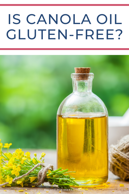 Is Canola Oil Gluten-free?