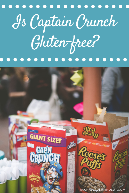 Is Captain Crunch Gluten-free?