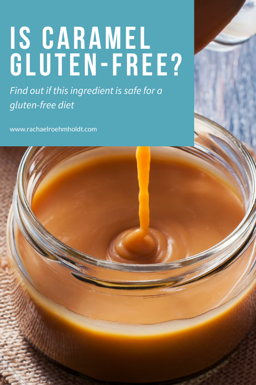 Is Caramel Gluten free?