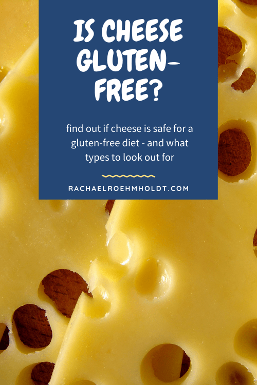 Is Cheese Gluten-free?