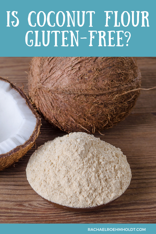 Is Coconut Flour Gluten-free?