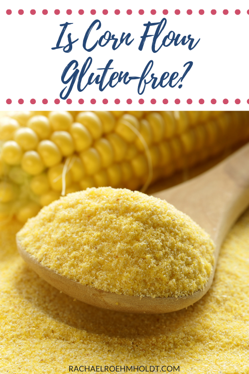 Is Corn Flour Gluten-free?