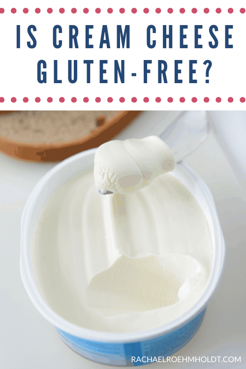 Is Cream Cheese Gluten-free?