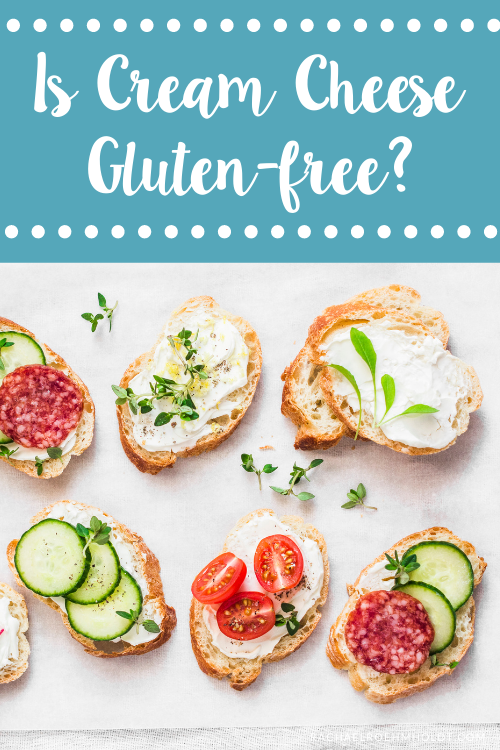 Is Cream Cheese Gluten-free?