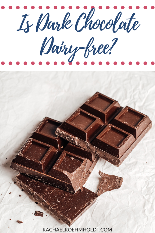 Is Dark Chocolate Dairy-free?