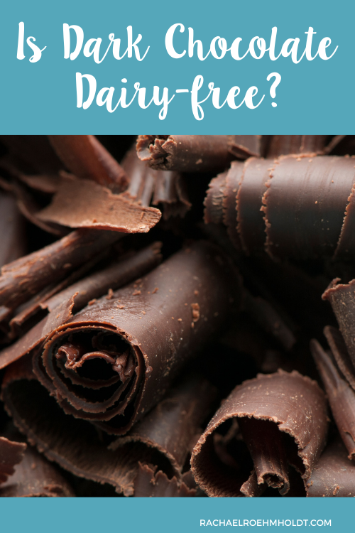 Is Dark Chocolate Dairy-free?