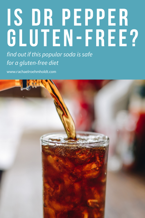 Is Dr Pepper Gluten free?