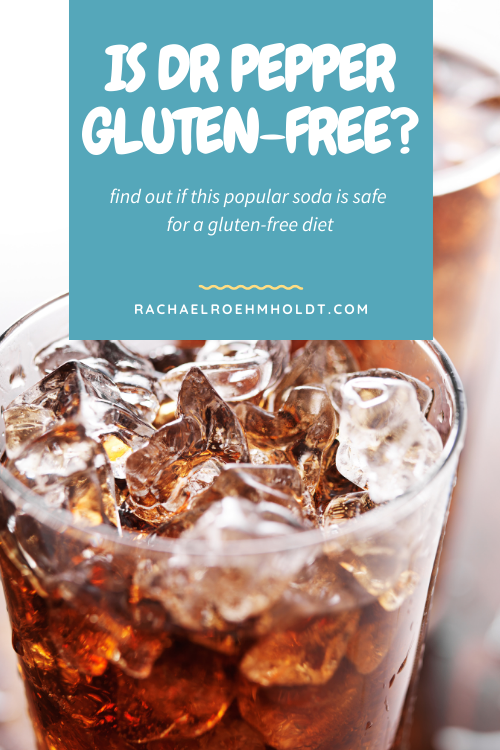 Is Dr Pepper Gluten free?