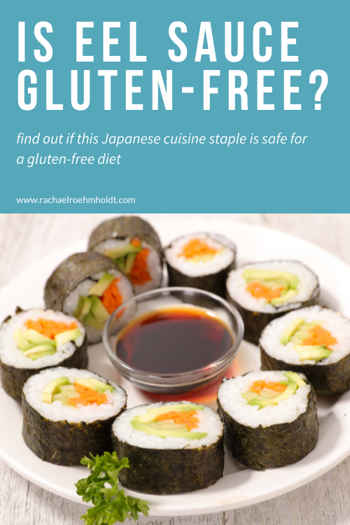 Is Eel Sauce Gluten-free?