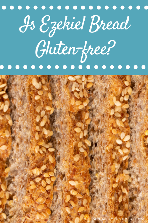 Is Ezekiel Bread Gluten-free?