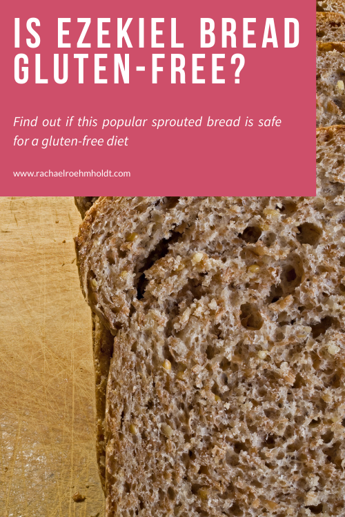 Is Ezekiel Bread Gluten-free?