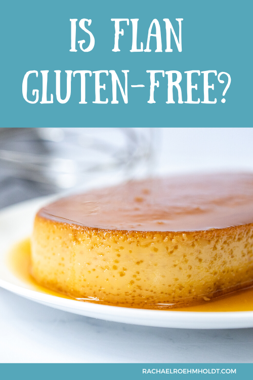 Is Flan Gluten-free?