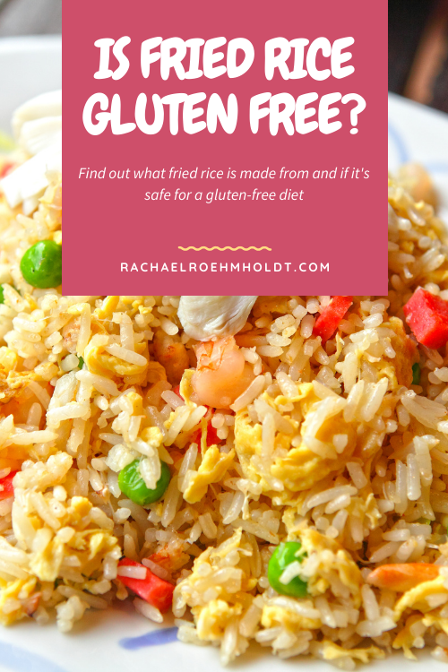 Is Fried Rice Gluten free?