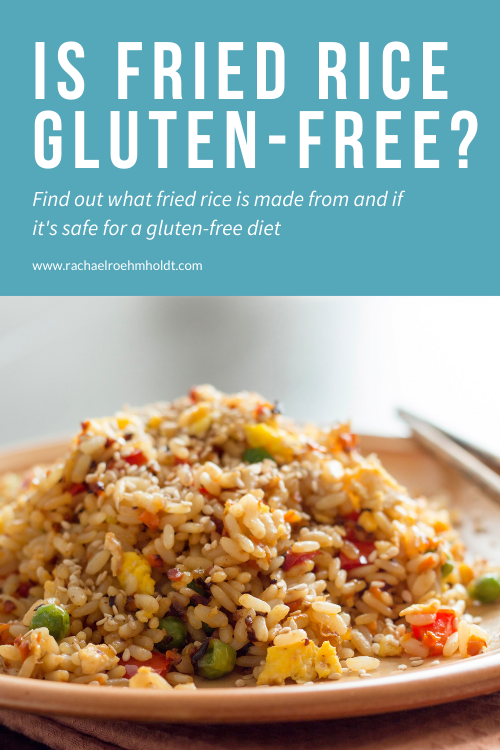 Is Fried Rice Gluten free?