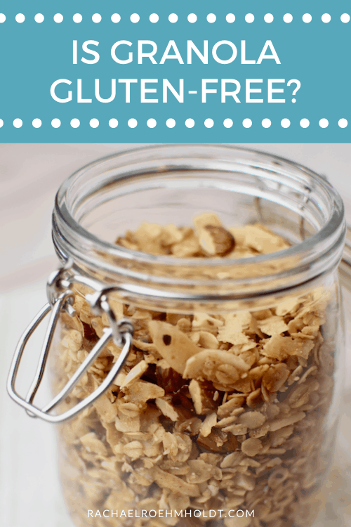 Is Granola Gluten-free?